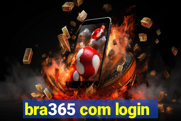 bra365 com login